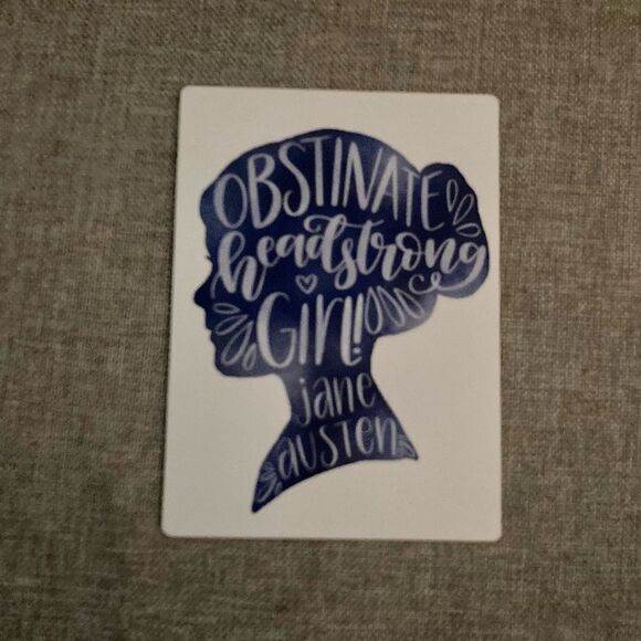 “Obstinate Headstrong Girl!" Jane Austen Magnet - Picture 3 of 3